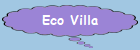 Eco Villa